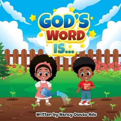 God's Word Is... by Owusu Adu, Nancy