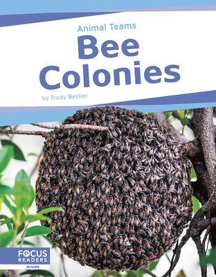 Bee Colonies by Becker, Trudy
