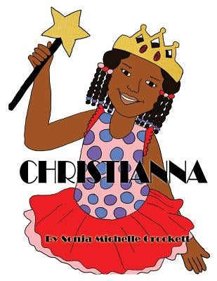 Christianna by Trujillo, Cynthia