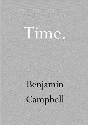 Time by Campbell, Benjamin