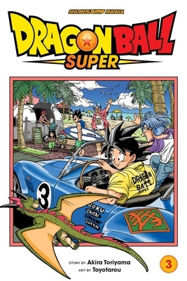 Dragon Ball Super, Vol. 3 by Toriyama, Akira