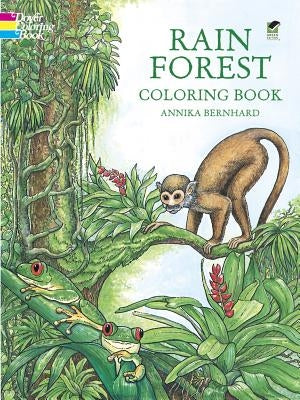 Rain Forest Coloring Book by Bernhard, Annika