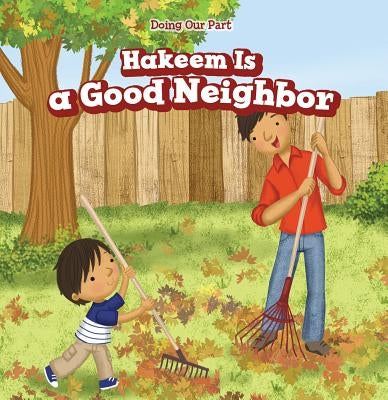 Hakeem Is a Good Neighbor by Vargo, Cathy