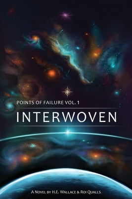 Points of Failure Vol. 1: Interwoven by Qualls, Roi