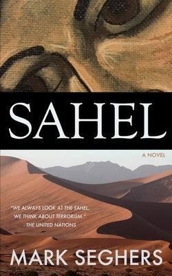 Sahel by Seghers, Mark