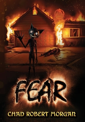 Fear by Morgan, Chad Robert