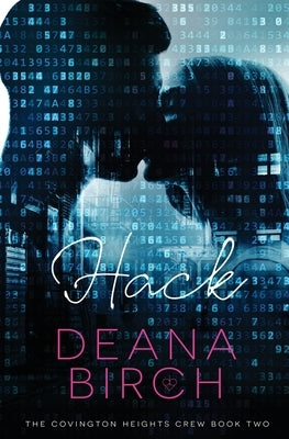 Hack by Birch, Deana