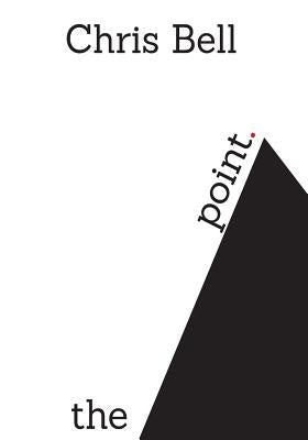 The Point by Bell, Chris