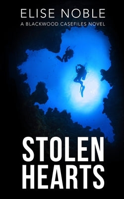 Stolen Hearts by Noble, Elise