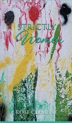 Strictly Women by Clement, Rose