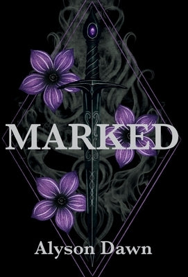 Marked by Dawn, Alyson