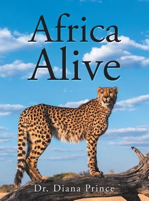 Africa Alive by Prince, Diana