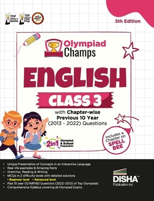 Olympiad Champs English Class 3 with Chapter-wise Previous 10 Year (2013 - 2022) Questions 5th Edition Complete Prep Guide with Theory, PYQs, Past & P by Disha Experts