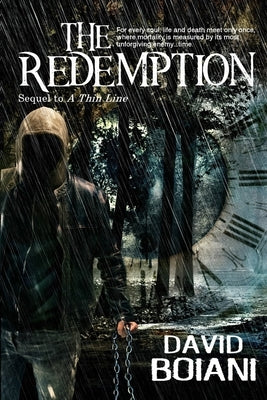 The Redemption: Sequel to A Thin Line (Volume 2) by Boiani, David