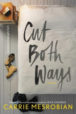 Cut Both Ways by Mesrobian, Carrie