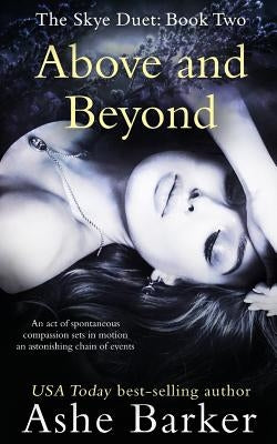 Above and Beyond by Barker, Ashe