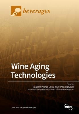 Wine Aging Technologies by del Alamo-Sanza, María