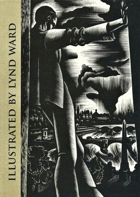 Illustrated by Lynd Ward by Dance, Robert