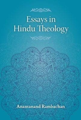 Essays in Hindu Theology by Rambachan, Anantanand