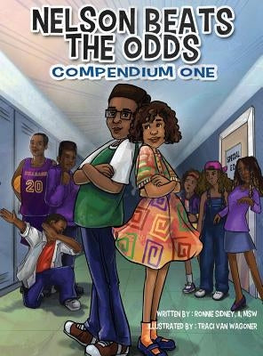 Nelson Beats The Odds: Compendium One by Sidney, Ronnie Nelson, II