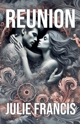 Reunion by Francis, Julie