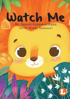 Watch Me by Gunawarda, Amani