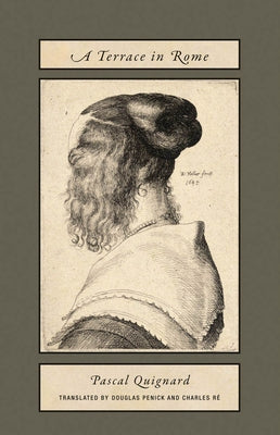 A Terrace in Rome by Quignard, Pascal