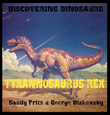 Tyrannosaurius Rex by Olshevsky, George