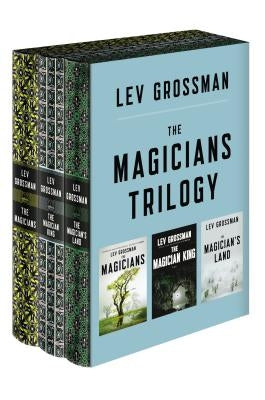 The Magicians Trilogy Boxed Set: The Magicians; The Magician King; The Magician's Land by Grossman, Lev