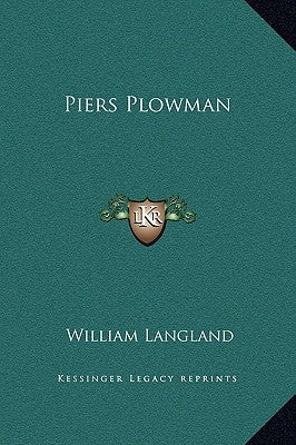 Piers Plowman by Langland, William
