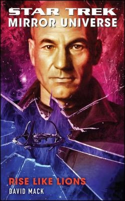 Star Trek: Mirror Universe: Rise Like Lions by Mack, David