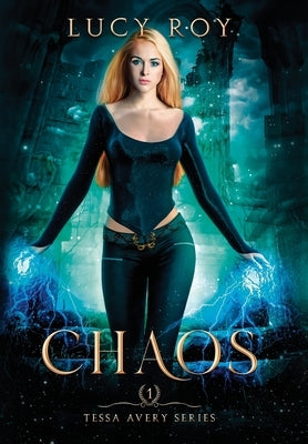 Chaos by Roy, Lucy