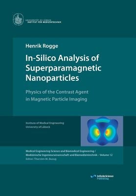 In-Silico Analysis of Superparamagnetic Nanoparticles by Rogge, Henrik