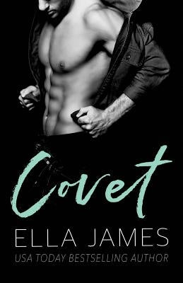 Covet by James, Ella