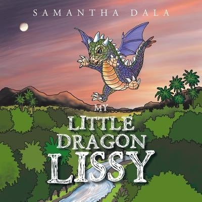 My Little Dragon Lissy by Dala, Samantha