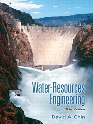 Water-Resources Engineering by Chin, David