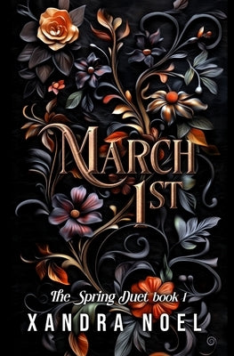 March 1st: enemies-to-lovers dark romantasy by Noel, Xandra