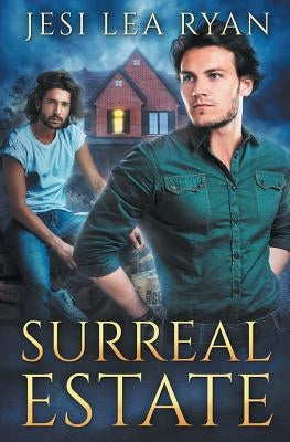 Surreal Estate by Ryan, Jesi Lea