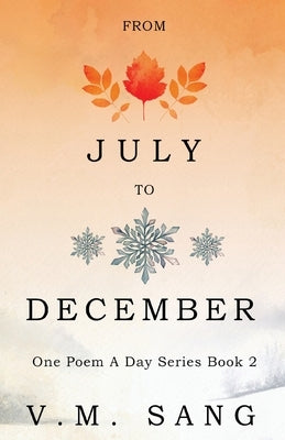 From July to December by Sang, V. M.