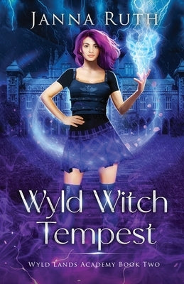 Wyld Witch Tempest by Ruth, Janna