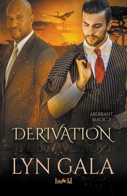 Derivation by Gala, Lyn