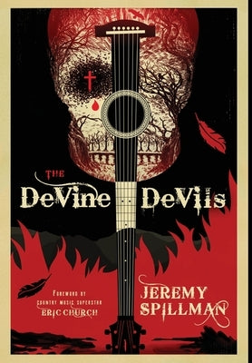 The DeVine Devils by Spillman, Jeremy