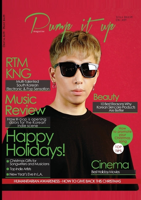 Pump it up Magazine - Christmas Edition: RTMKNG - Multi-Talented South Korean Electronic and Pop Sensation by Boudjaoui, Anissa