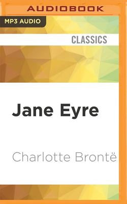 Jane Eyre [audible Edition] by Bronte, Charlotte