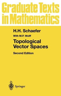 Topological Vector Spaces by Wolff, M. P.