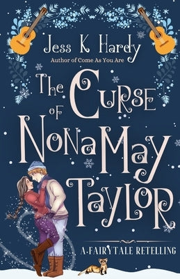 The Curse of Nona May Taylor by Hardy, Jess K.
