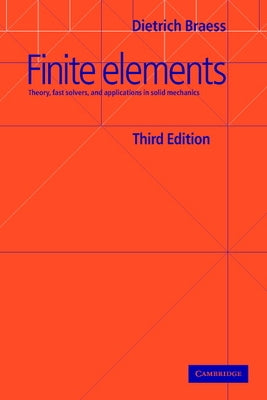 Finite Elements by Braess, Dietrich