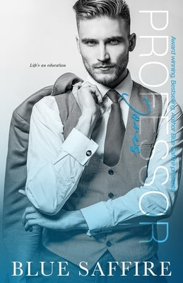 Professor Jones: Bay Breeze Peaks Series by Beautiful Designs, Simply
