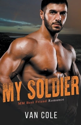 My Soldier by Cole, Van