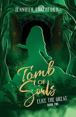 Tomb of Souls by Roachford, Jennifer